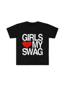 Funny Meme Shirt, Girls Love / Heart My Swag 2010's Style Joke Tee, Unisex T-Shirt - 黑色 - 查看 1