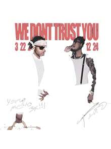 Metro Boomin and Future Shirt, We Don't Trust You Shirt, 21 Savage, Future Freebandz, Metro Boomin,  Rap Shirt, Rap Merch, Hip Hop Album