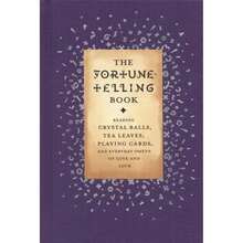 Pre-Owned The Fortune-Telling Book: Reading Crystal Balls, Tea Leaves, Playing Cards, And Everyday (Hardcover) By Gillian Kemp - 單本 - 查看 3