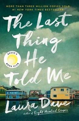 Pre-Owned The Last Thing He Told Me (Hardcover) By Laura Dave