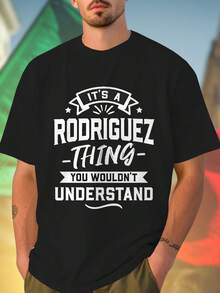 Maglietta Uomo IT'S A RODRIGUEZ THING YOU WOULDN'T UNDERSTAND Divertente  Moda Casual Regalo Unico per Compleanno Famiglia Amici Idea Regalo Originale Sorpresa Elegante Offerta Imperdibile