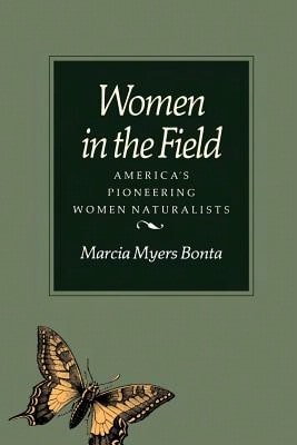 Usado - Mujeres en el campo: las pioneras mujeres naturalistas de Estados Unidos (Rústica) de Marcia Bonta
