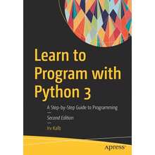 Pre-Owned Learn To Program With Python 3: A Step-By-Step Guide To Programming (Paperback) By Irv Kalb - Single Book - View 3