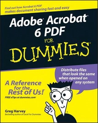 Pre-Owned Adobe Acrobat 6 PDF For Dummies (Paperback) By Greg Harvey