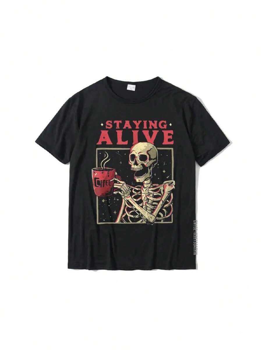 Staying Alive Skeleton Drink Coffee Funny Skeleton Skull T-Shirt Cotton Mens T Shirt Custom Tops Shirt Designer Birthday - 黑色 - 查看 1
