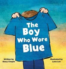 The Boy Who Wore Blue (Hardcover) By Stacy Chapin - 單本 - 查看 1