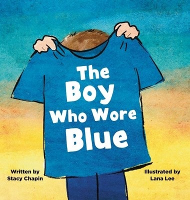The Boy Who Wore Blue (Hardcover) By Stacy Chapin - 單本 - 查看 1