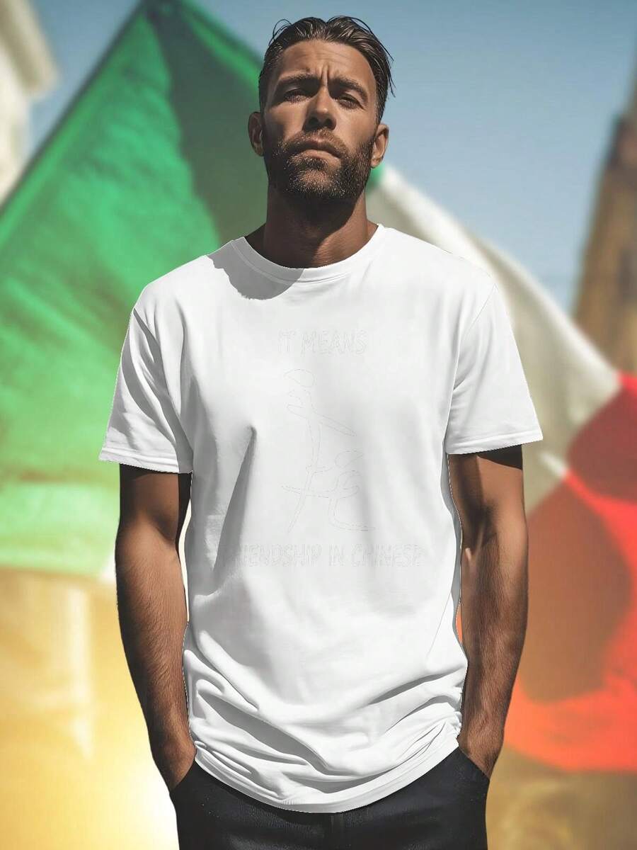 IT MEANS FRIENDSHIP IN CHINESE T Shirt Uomo Casual Moda Streetwear Regalo Originale Amici Novità Maglietta Cotone Estiva Confortevole Idea Regalo  Fashion