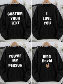 Personalized Text Custom Men's Crew Neck Sweatshirt - Upload Your Text/Name/Blessing/Holiday/Anniversary, Fun Customized Text, Valentine's Day/Birthday/Anniversary Holiday Personalized Text, Fall, Long Sleeve Top - Black - View 2