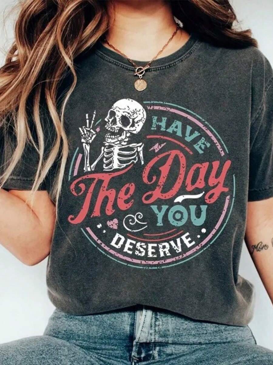 Have The Day You Deserve Skeleton Peace Sign Ink Printed  T-Shirt, Funny Sarcastic Shi - 黑色 - 查看 1