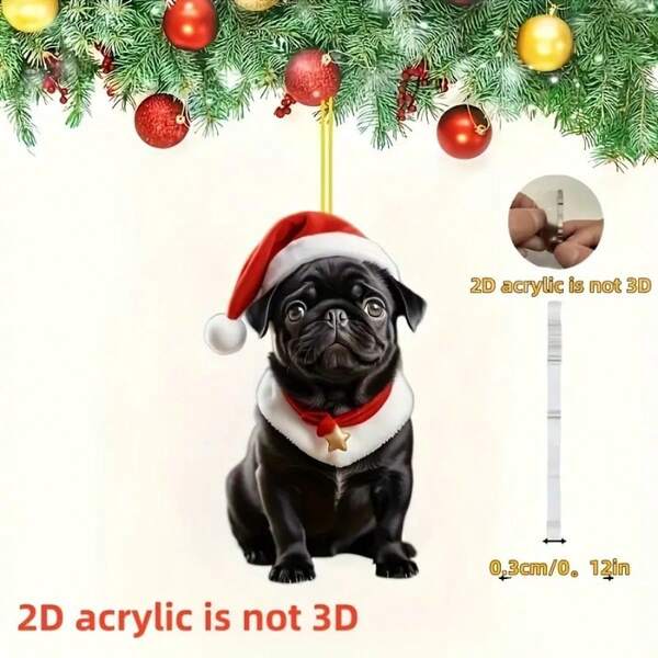 1pc Cute 2D Flat Acrylic Pug Dog In Christmas Outfit Decoration - Perfect Gift For Christmas And New Year - Can Be Hung On Car, Bag, Christmas Tree Decor