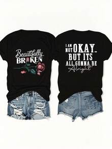 1pc Beautifully Broken Double-Sided Rose & Quote Graphic Women's Relaxed Fit Crew Neck T-Shirt, Edgy Motivational Floral Style, Mental Health Awareness Essential, Perfect Gift For Friends, Breathable & Comfortable, Back To School Outfits, Casual Daily Wear, All-Season Tops, Streetwear Stylish Tees - 黑色 - 查看 1