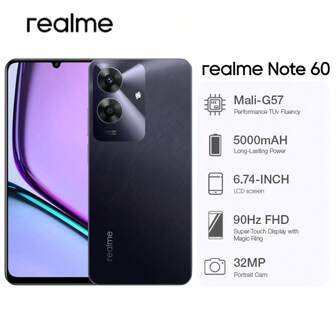 Realme Note 60 2025原装全新智能手机，T612八核CPU，1.8Ghz主频，4G网络，6.74英寸手机水滴屏，720*1600分辨率，90Hz显示屏，IP64防尘，摄像头5MP+32MP AI相机，5000mAh