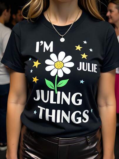 I'm Julie Juling Things Women's Black 180g Cotton Crew Neck Short Sleeve Graphic Print T-Shirt -  Casual Floral Star Design For Everyday Style