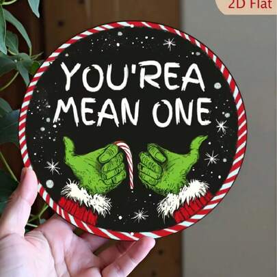 2D Flat, Circular 2D Flat YNLLOOFU1 Piece Christmas Wall Decoration -7.87 Inch Circular Wooden Sign "YOU'RE MEAN ONE" Retro Design, Durable Indoor/Outdoor Decoration Suitable For Homes, Offices, Cafes, No Need For Power, Holiday Gifts, Seasonal Decorations, Interesting Carvings, Home And Office Decoration Home Decor Christmas Decorations Room Decor