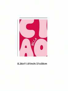 1pc Frameless "Ciao Bella" Pink Monochrome Wall Art Y2K Girly Academia Aesthetic Poster, Bold Typography Print For Teen Bedroom/Dorm Decor, Funky Posters Room Decor & Back To School Gift (Frameless Canvas Print) - Multicolor - View 10