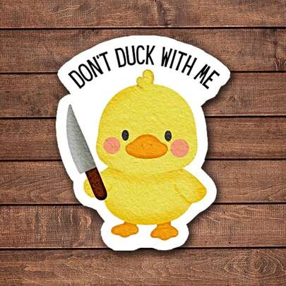 1/2/5pcs Don't Duck With Me Sticker Funny Duck Quote Duck With Knife Vinyl Sticker | Perfect For Laptops, Water Bottles, Phones | Motivational