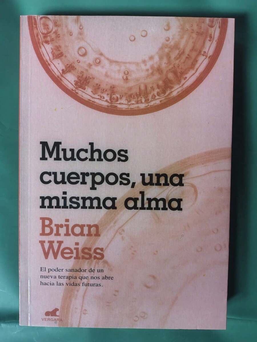 Muchos cuerpos, una misma alma: libro de espiritualidad, reencarnación y vidas pasadas, autor Michael Newton; guía para el alma. - Libro único - Ver 1