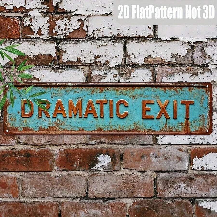 2D Flat, 1pc Vintage "Dramatic Exit" Metal Tin Sign - Rustic Distressed Teal Wall Art 10.16x40.64 Cm, Farmhouse Style Home Bar Cafe Garage Decor, Unique Gift For Holidays & Birthdays, Metal Wall Art Decor, 2D Flat, Perfect For Room Decor - 彩色 - 查看 1