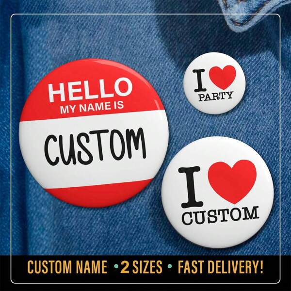 Custom Name Pin Button, I Love Pin, Hello My Name Is Pin, Personalized Pins Badge Button, Matching Costume Accessories, Party Pin Badge Gift