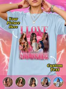 Customized Photo T-Shirt, Customize Girlfriend T-Shirt Valentine's Day Gift - Add Your Favorite Photo And Text (Girlfriend Photo/Couple Photo/Family Photo/Selfie/Pet Photo/Friend Photo)