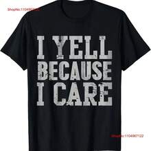 I Yell Because Care  Saying Quote Parents T Shirt Vintage Washed Fashion Breathable Stretched Slightly - 黑色 - 查看 1