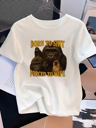 Born To Sht Forced To Wipe Shirt, Offensive Meme Shirt, Gastroparesis Tshirt, Curse Shirts, Funny Gorilla Shirt, Constipated Tee, Dank Meme