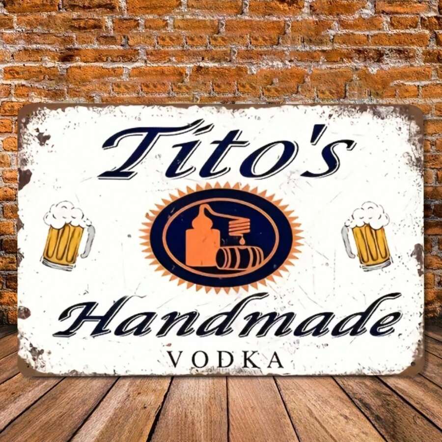 Tito's Handmade Vodka Metal Sign  Vintage Style Beer Liquor Advertising Decor  Rustic Bar Garage Man Cave Wall Art  Unique Drink Lover Gift  Retro Tin Sign Sleeve For Iron Artwork - 彩色 - 查看 1