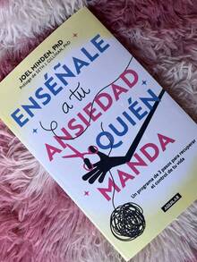 Enséñale a tu ansiedad quien manda - Libro único - Ver 1
