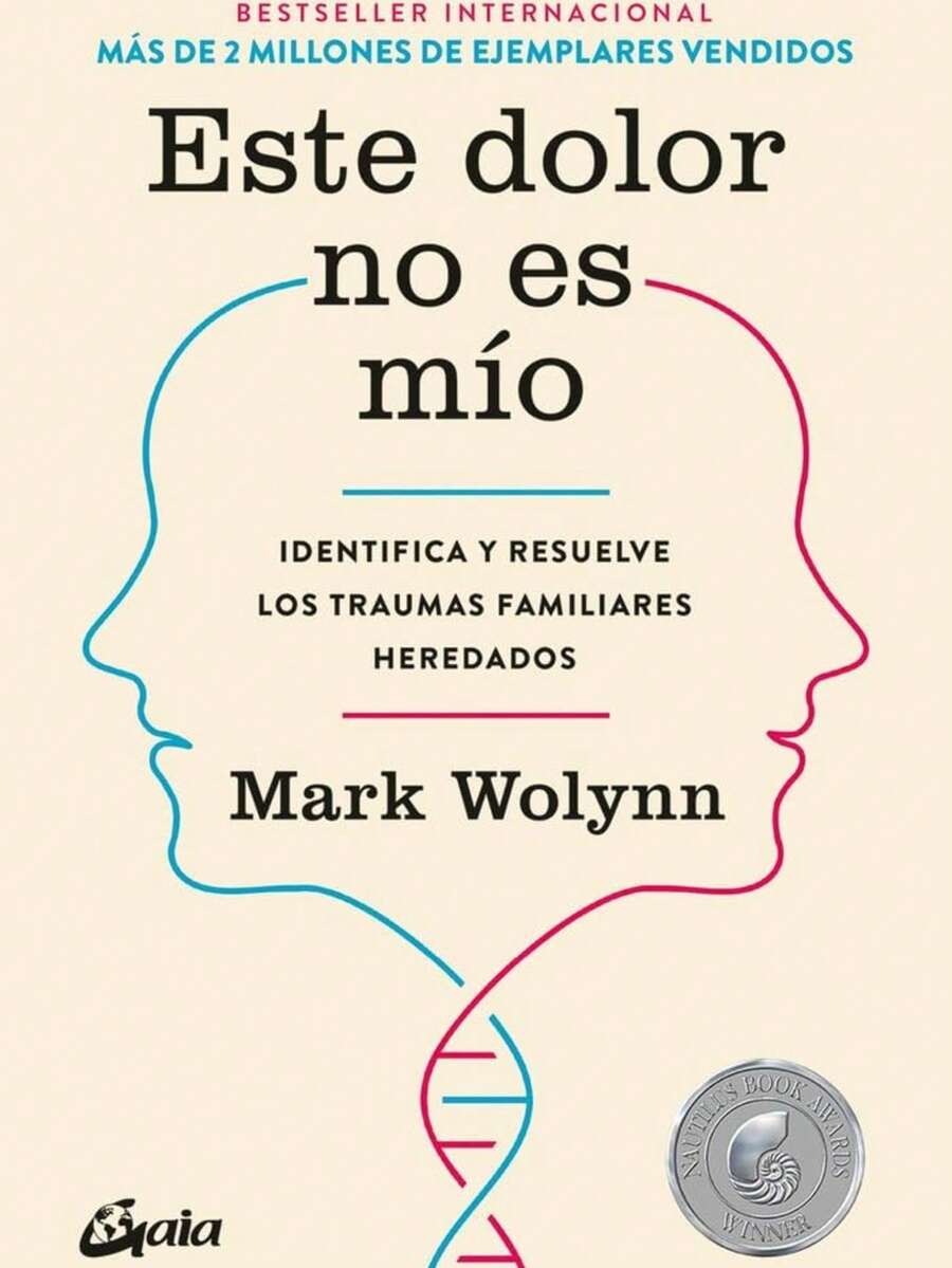 Libro Este dolor no es mío: Identifica Y Resuelve Los Traumas Familiares Heredados - Libro único - Ver 1
