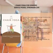 Yoga en silla para personas mayores: talla grande de 60 posturas de yoga sentadas para mejorar la movilidad, aliviar el dolor y aumentar la flexibilidad - Estiramientos suaves, ejercicios de equilibrio con guía, guía de yoga en silla para personas mayores, guía de actividades para personas mayores, diseño ergonómico, apoyo para la postura