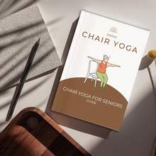 Yoga en silla para personas mayores: talla grande de 60 posturas de yoga sentadas para mejorar la movilidad, aliviar el dolor y aumentar la flexibilidad - Estiramientos suaves, ejercicios de equilibrio con guía, guía de yoga en silla para personas mayores, guía de actividades para personas mayores, diseño ergonómico, apoyo para la postura