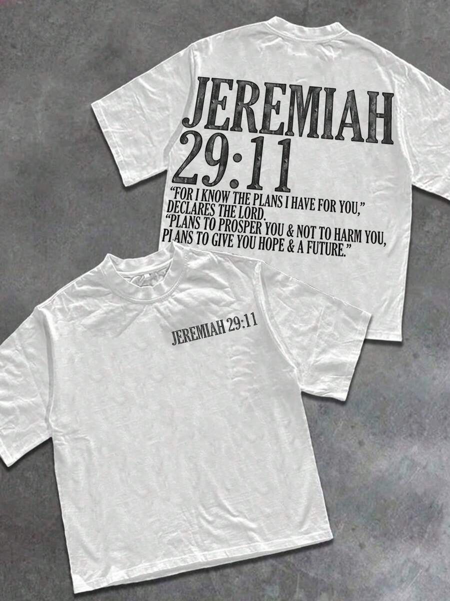 JEREMIAH 29:11+Scriptures "Is A" Street Totem Of Religious Faith, With Scripture Declarations, Minimalist Logos, And  Designs Proving That "Faith Is Hope, And Religious Philosophy Is Street Redemption" ﻿ ... Value Declaration T-Shirt, Burning Bright, No Outing, Strength, Respect Streetwear Shirt, Hometown Flag, Warning, Fashion Clothing, Pattern T-Shirt For Women, Interesting Pattern T-Shirt, Pattern T-Shirt For Men, 100% Cotton T-Shirt, Designed For Youth And Fashion. They're Here, Perfect For Casual Wear And Street Style. They Are Excellent Gifts For Friends And Family. - 白色 - 查看 1