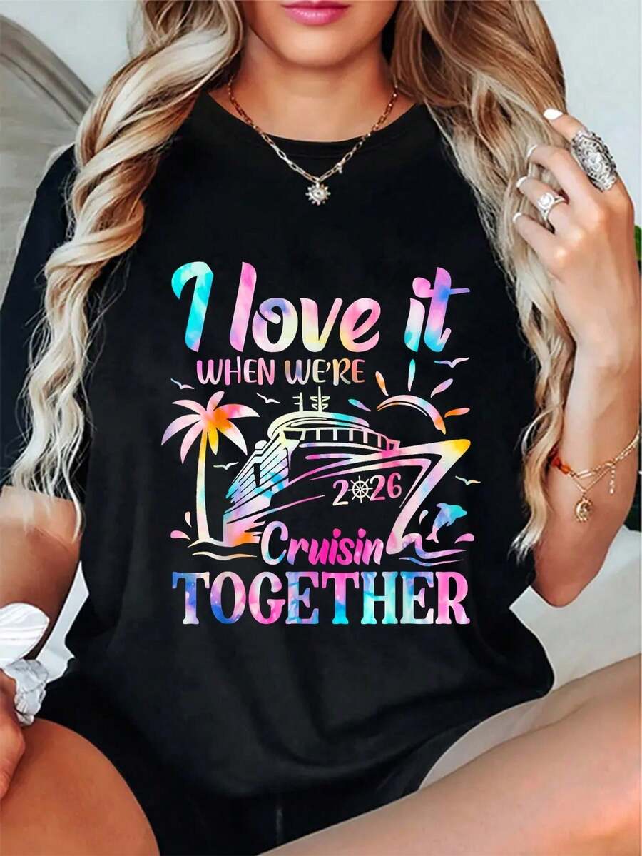 100% Cotton Unisex Family Cruise 2026 I Love It When We're Cruisin' Together T-Shirt Women's Men's Graphic Tee, Causal Tops Fashion Tshirt - 黑色 - 查看 1