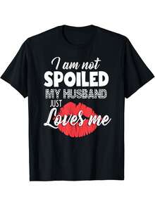 I Wasn't Spoiled, My Husband Simply Loves Me. Women's T-Shirt. - Black - View 6