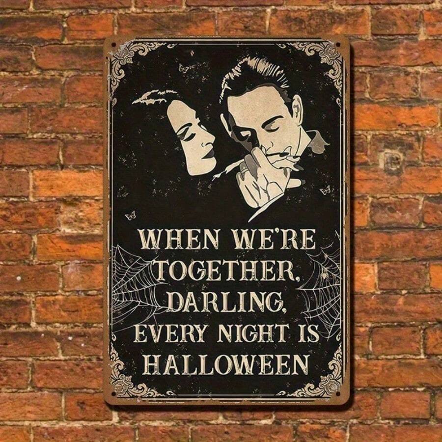 1PC Gothic Halloween Metal Tin Sign When We're Together Every Night Is Halloween Rustic Vintage Wall Plaque Romantic And Spooky Wall Decor For Living Room Bedroom Or Lovers Perfect Gift For Halloween Fans - 彩色 - 查看 1
