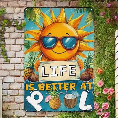 Vibrant 'Life In Pool Is Better' Metal Tin Sign - 8x12 Inch Vintage Summer Decor With Smiling, Trees, And Fashion Glasses - Suitable Poolside, Garden, Or Home Rustic Outdoor Wall Art, Pool Decoration