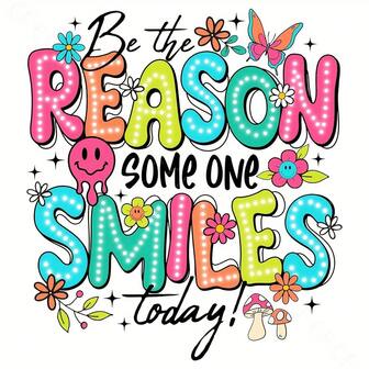 [Colorful NNMM] Vibrant Colorful 1/2pcs NNMM Iron-On Vinyl Transfers "Be The Reason Someone Smiles Today" | Mental Health Positive Quotes, Easy To Apply DIY Sublimation Designs For T-Shirts, Bags, Hats
