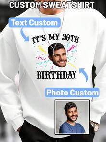 Customized Plus Size Men's Birthday Hoodie - Funny Graphic Print, Uploadable Photo & Text, Novelty Party Wear, Suitable For Couple Gift/Anniversary, Long Sleeve Top - White - View 1
