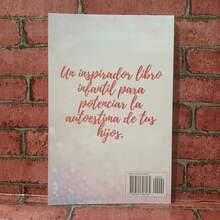 Naciste para brillar, Autora Isabella Miller. Un inspirador libro infantil para potenciar la autoestima de tus hijos. - Libro único - Ver 2