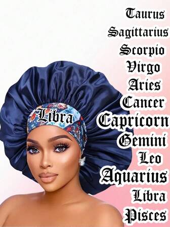 1pc Hair Basic Satin Bonnet 12 Constellations Personalization Printed Satin Wide-Brimmed Elastic Sleep Cap Hat,Back To School,Travel Holiday Essentials,Hair Accessories For Women.(Random Print)