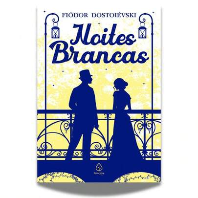 Noites Brancas Dostoiévski Romance Clássico Da Literatura Russa História Sobre Amor, Encontros E Despedidas