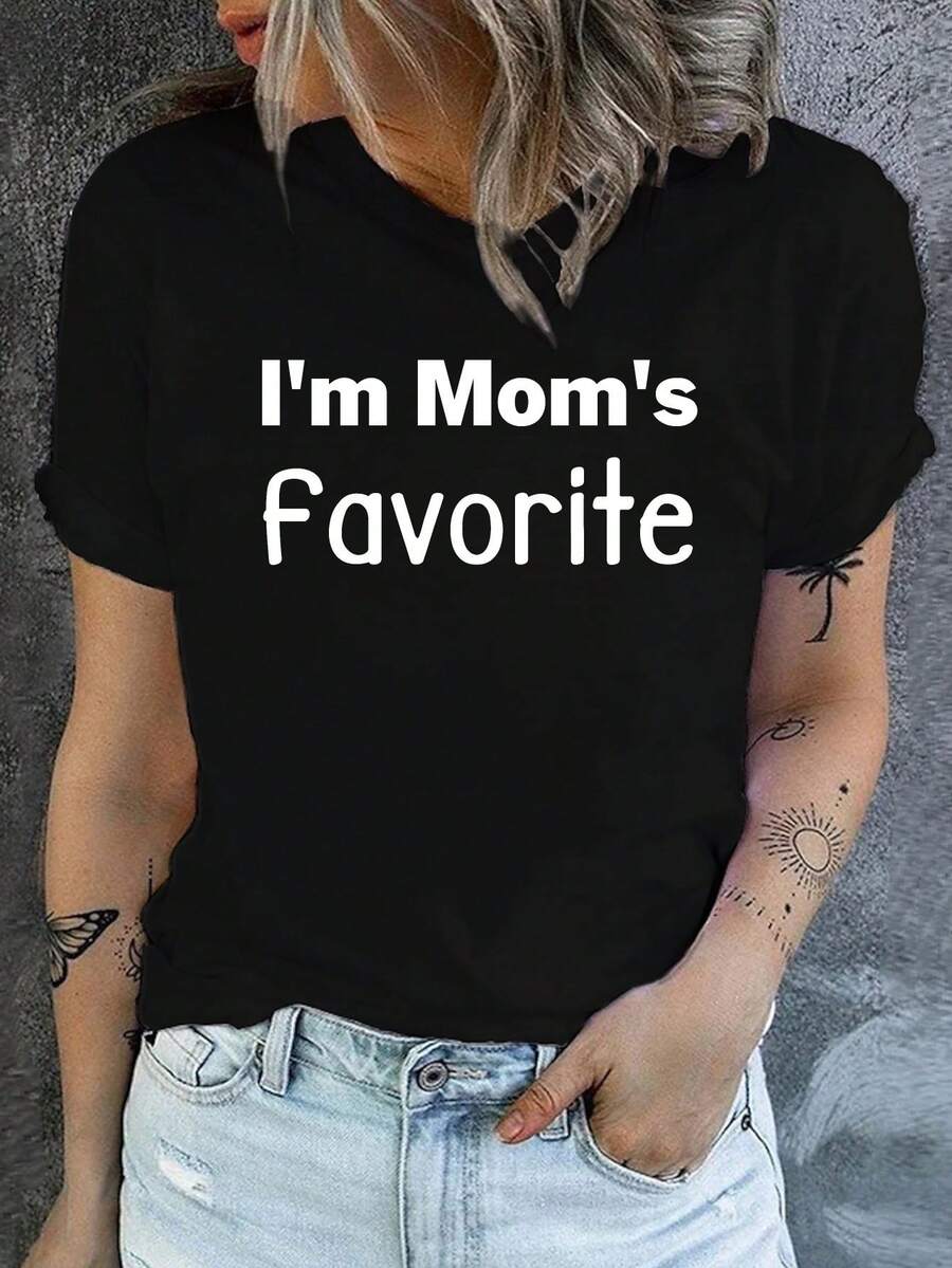 Women's I'm Mom's Favorite Black T-Shirt .Machine Washable. All-Season Comfort. Mom's Favorite Gift Playful Text Tee. Mom Shirt - Schwarz - Übersicht 1