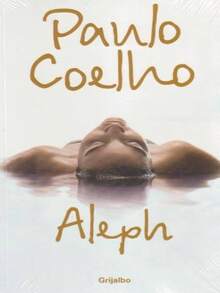 Aleph - Paulo Coelho, novela emblemática sobre autoconocimiento y viajes espirituales, edición con prólogo especial, recomendada para lectura personal y colección literaria. - Libro único - Ver 1