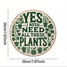All These Plants Vintage Metal Tin Sign "Yes, I Need All These Plants" - Rustic Botanical Wall Art With Potted Plant Illustrations, Durable Indoor/Outdoor Decor For Home, Garden, Cafe & Plant Shop, Indoor Outdoor Signage | Botanical Themed Design | Intricate Illustrations - Multicolor - View 5