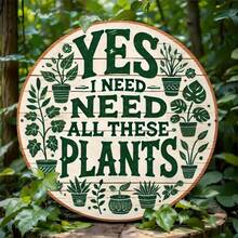 All These Plants Vintage Metal Tin Sign "Yes, I Need All These Plants" - Rustic Botanical Wall Art With Potted Plant Illustrations, Durable Indoor/Outdoor Decor For Home, Garden, Cafe & Plant Shop, Indoor Outdoor Signage | Botanical Themed Design | Intricate Illustrations - Multicolor - View 7