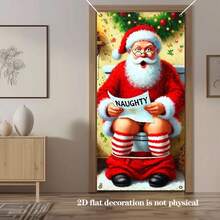 1 pièce Bannière de porte humoristique de Père Noël 2D plate - Parfait pour la décoration de Noël et des fêtes, utilisation intérieure/extérieure, convient pour les portes standard de 90 x 180 cm - Multicolore - Voir 5