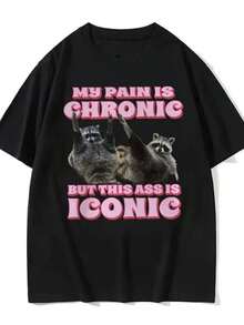 My Pain Is Chronic But This  Is Iconic Tee Shirt Funny Raccoon Meme T Shirt Men's Women's Vintage - 黑色 - 查看 1