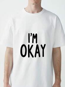 Classic Crew Neck White T-Shirt With I'M OKAY Bold Text Print For Casual Wear - 白色 - 查看 1