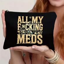 "All My Meds" Printed Makeup Bag – Travel Organizer With Zipper Closure, Perfect For Medications, Snacks, School Supplies Autumn University Essentials Travel Essentials Holiday Vacation Travel Bag For Women Makeup Organizer Make Up Bag - Black - View 9